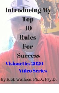 Dr. Rick Wallace's Top 10 Rules for Success